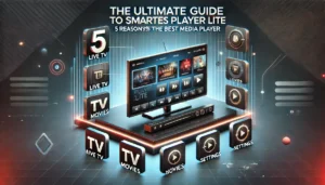 Smarters Player Lite