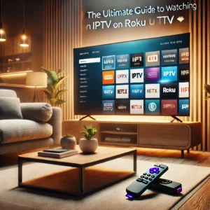 iptv on roku tv