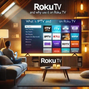 iptv on roku tv