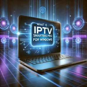 iptv smarters pro windows