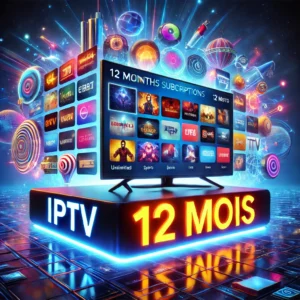 abonnement iptv 12 mois