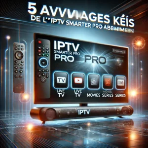 iptv smarter pro abonnement